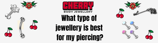 What type of jewellery is best for my piercing?